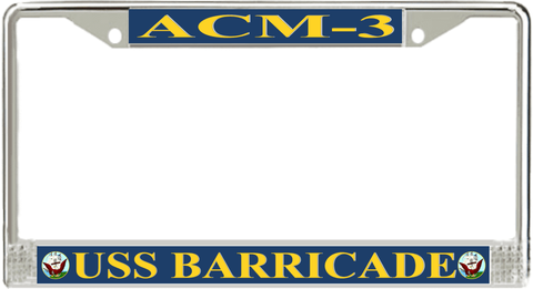 USS Barricade ACM-3 License Plate Frame