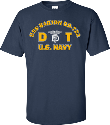 USS BARTON DD-722 Rate DT Dental Technician T-Shirt
