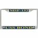 USS Bond MSF-152 License Plate Frame