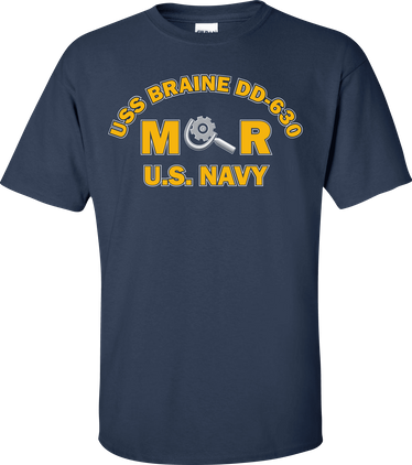 USS BRAINE DD-630 Rate MR Machinery Repairman T-Shirt