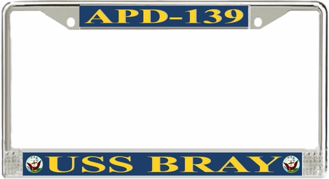 USS Bray APD-139 License Plate Frame