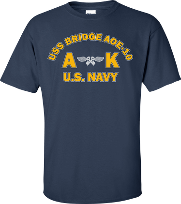 USS BRIDGE AOE-10 Rate AK Aviation Storekeeper T-Shirt