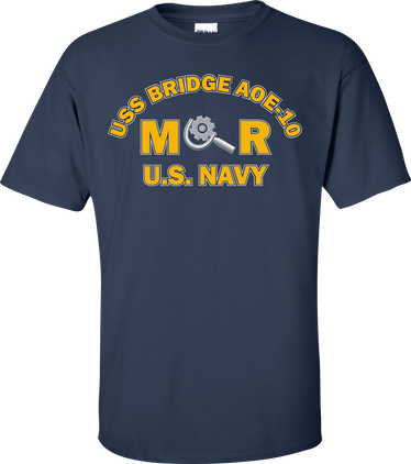 USS BRIDGE AOE-10 Rate MR Machinery Repairman T-Shirt