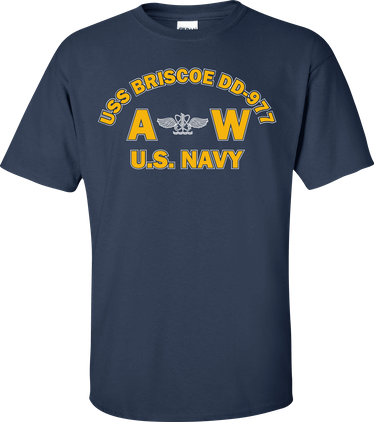 USS BRISCOE DD-977 Rate AW Aviation Antisubmarine War Operator T-Shirt