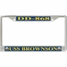 USS Brownson DD-868 License Plate Frame