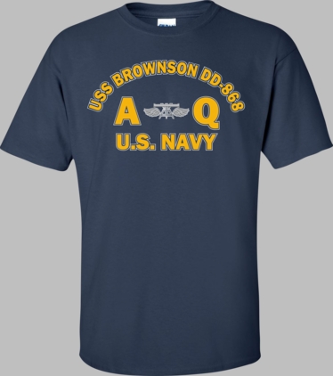 USS BROWNSON DD-868 Rate AQ Aviation Fire Control Technician T-Shirt