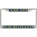 USS Buoyant AM-153 License Plate Frame