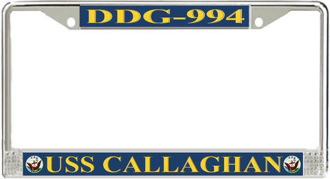 USS Callaghan DDG-994 License Plate Frame