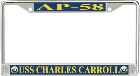 USS Charles Carroll AP-58 License Plate Frame