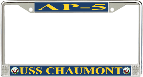USS Chaumont AP-5 License Plate Frame