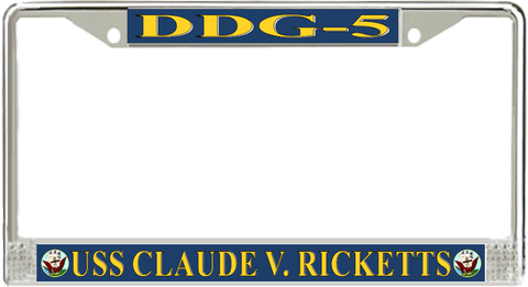 USS Claude V. Ricketts DDG-5 License Plate Frame