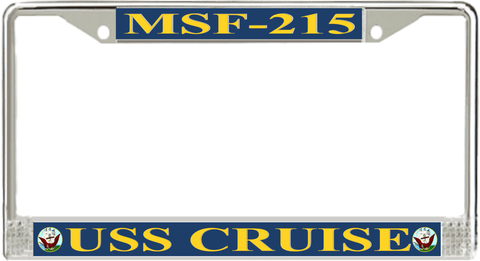 USS Cruise MSF-215 License Plate Frame