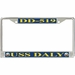 USS Daly DD-519 License Plate Frame