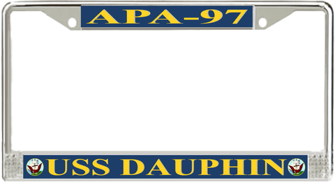 USS Dauphin APA-97 License Plate Frame