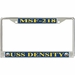 USS Density MSF-218 License Plate Frame