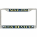 USS Device MSF-220 License Plate Frame