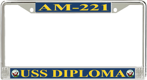 USS Diploma AM-221 License Plate Frame