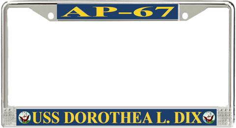 USS Dorothea L. Dix AP-67 License Plate Frame