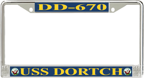 USS Dortch DD-670 License Plate Frame