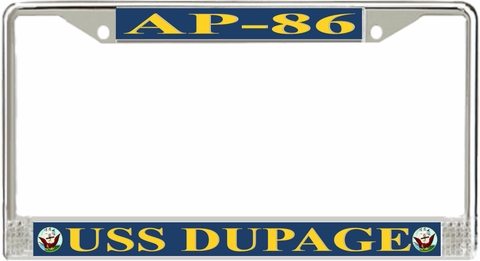USS DuPage AP-86 License Plate Frame