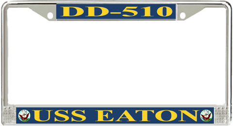 USS Eaton DD-510 License Plate Frame