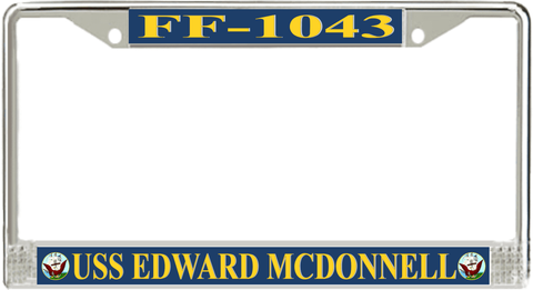 USS Edward McDonnell FF-1043 License Plate Frame