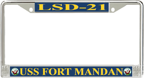 USS Fort Mandan LSD-21 License Plate Frame