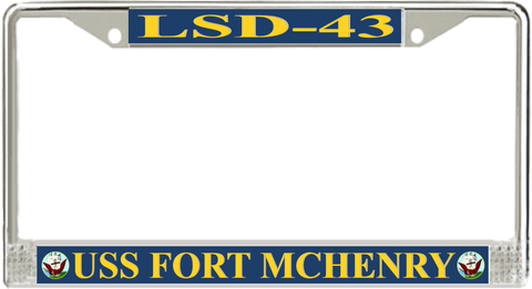 USS Fort McHenry LSD-43 License Plate Frame