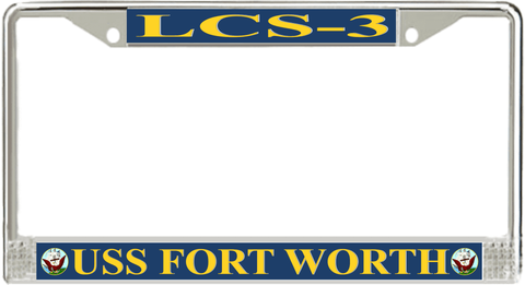 USS Fort Worth LCS-3 License Plate Frame