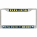 USS Fred T. Berry DD-858 License Plate Frame