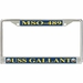 USS Gallant MSO-489 License Plate Frame