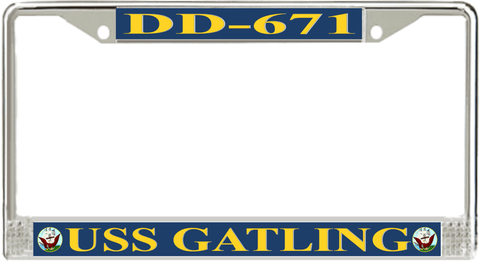 USS Gatling DD-671 License Plate Frame