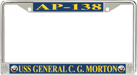 USS General C. G. Morton AP-138 License Plate Frame