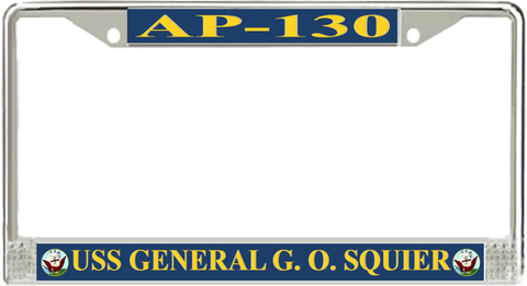 USS General G. O. Squier AP-130 License Plate Frame