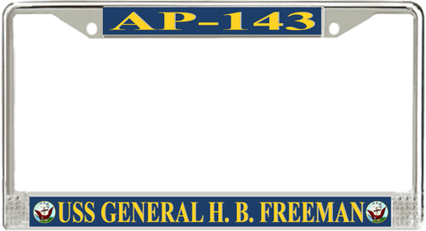 USS General H. B. Freeman AP-143 License Plate Frame
