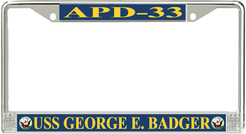USS George E. Badger APD-33 License Plate Frame