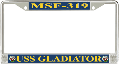 USS Gladiator MSF-319 License Plate Frame