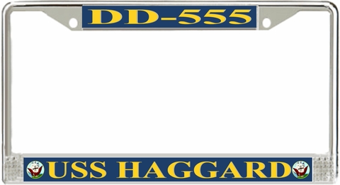 USS Haggard DD-555 License Plate Frame