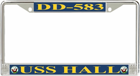 USS Hall DD-583 License Plate Frame