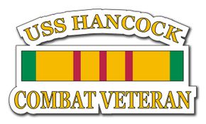 USS Hancock CV-19 Vietnam Combat Veteran with Ribbon Decal
