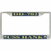 USS Hank DD-702 License Plate Frame