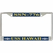USS Hawaii SSN-776 License Plate Frame