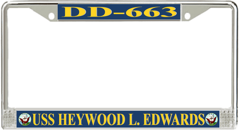 USS Heywood L. Edwards DD-663 License Plate Frame