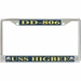 USS Higbee DD-806 License Plate Frame