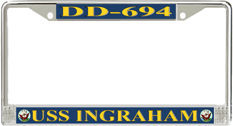 USS Ingraham DD-694 License Plate Frame