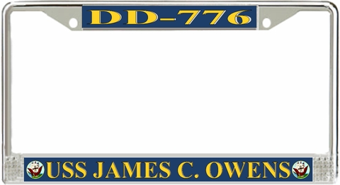 USS James C. Owens DD-776 License Plate Frame
