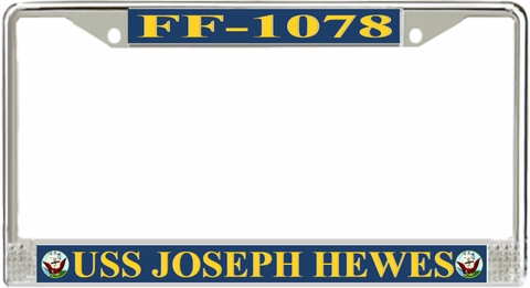 USS Joseph Hewes FF-1078 License Plate Frame