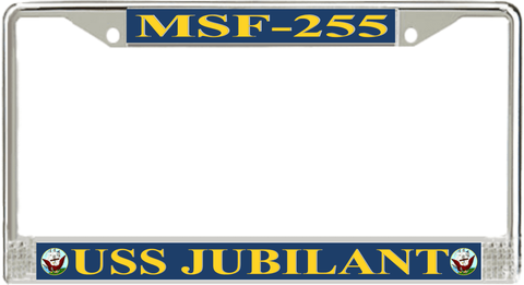 USS Jubilant MSF-255 License Plate Frame