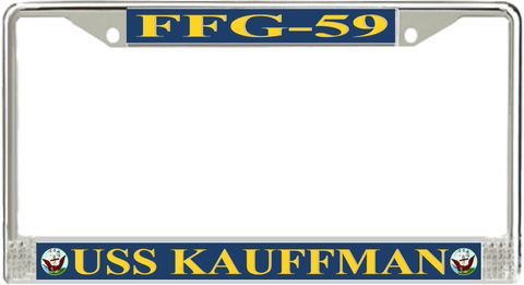 USS Kauffman FFG-59 License Plate Frame