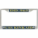 USS Kinkaid DD-965 License Plate Frame